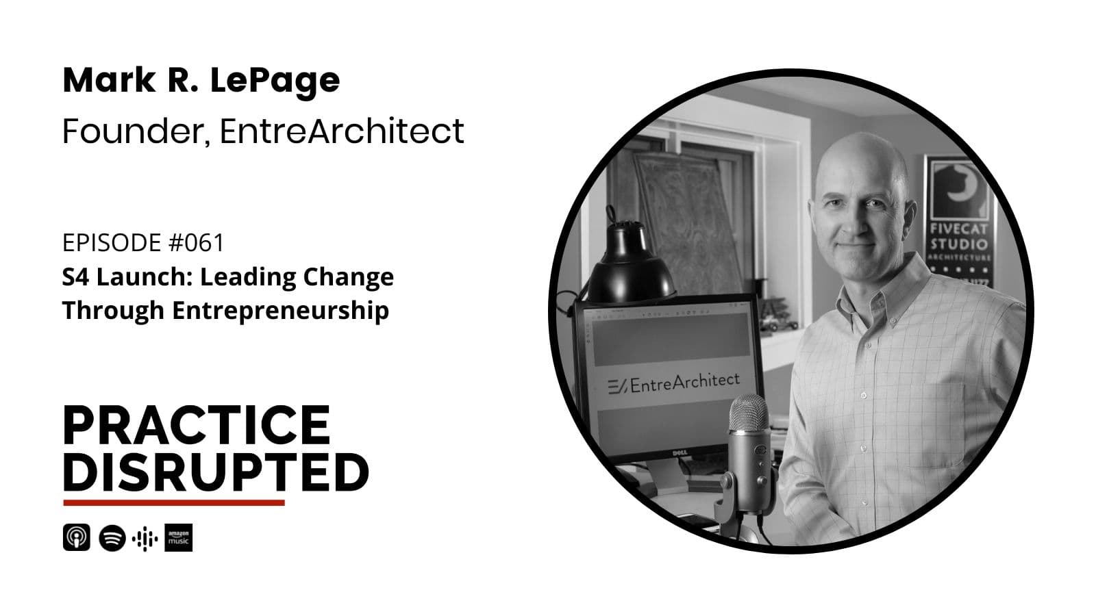 Episode art: S4 Launch: Leading Change Through Entrepreneurship