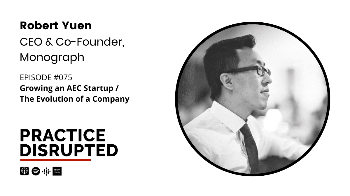 Episode art: Growing an AEC Startup / The Evolution of a Company