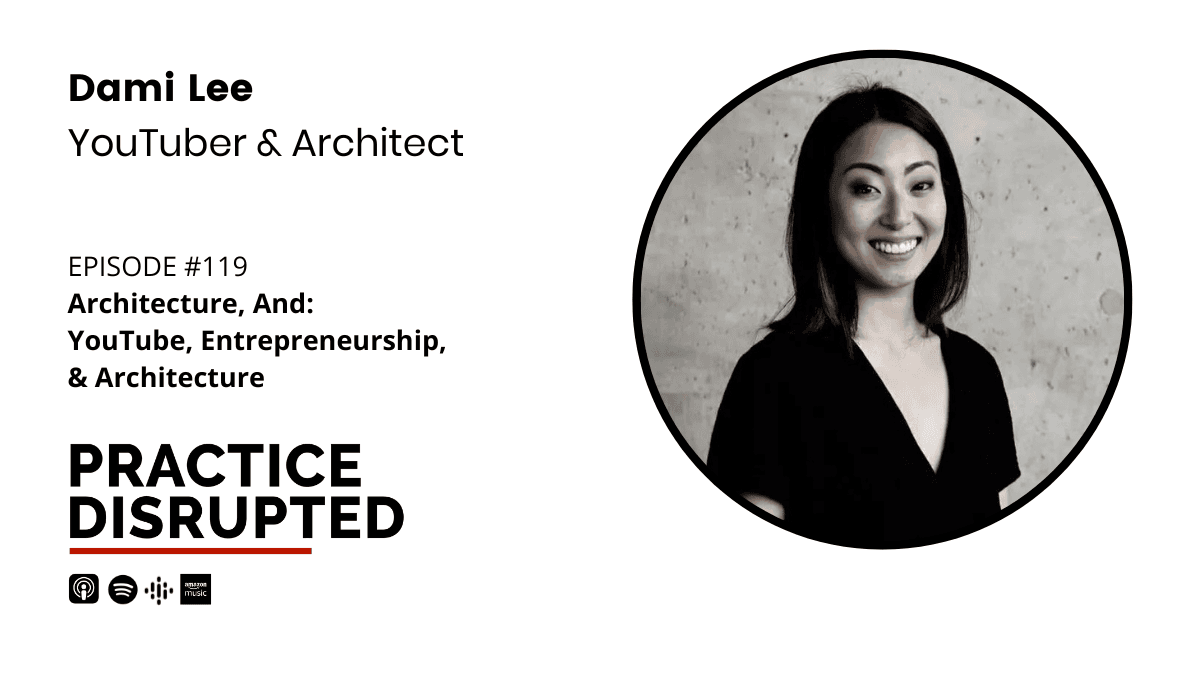 Episode art: Architecture, And: YouTube, Entrepreneurship, & Architecture