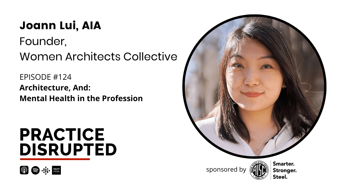 Episode art: Architecture, And: Mental Health in the Profession