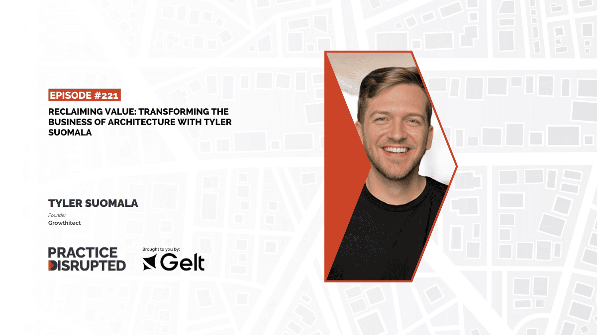 Episode art: Reclaiming Value: Transforming the Business of Architecture with Tyler Suomala