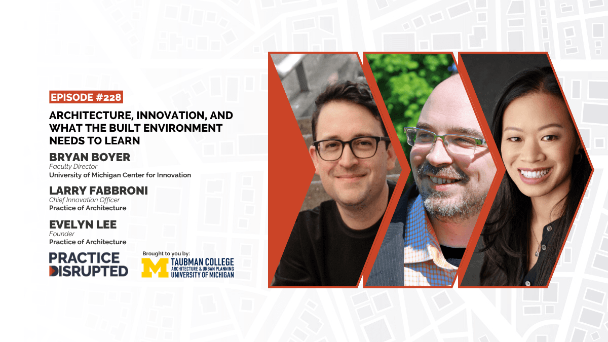 Episode art: Architecture, Innovation, and What the Built Environment Needs to Learn