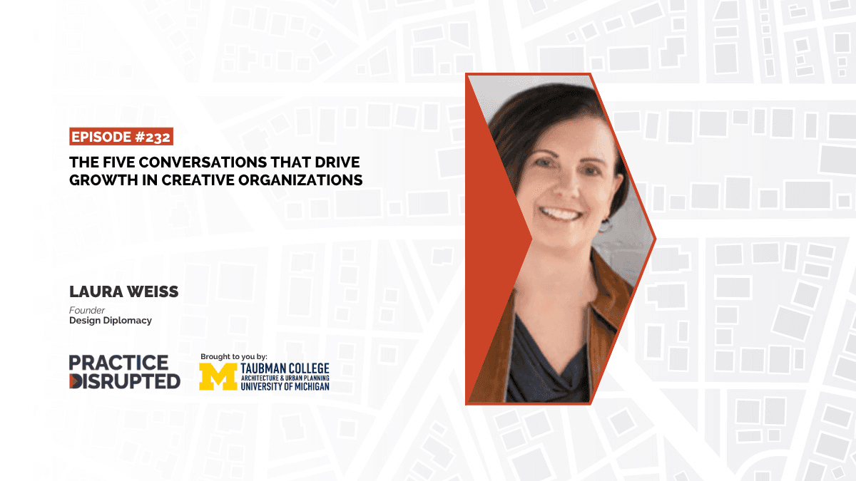 Episode art: The Five Conversations That Drive Growth in Creative Organizations