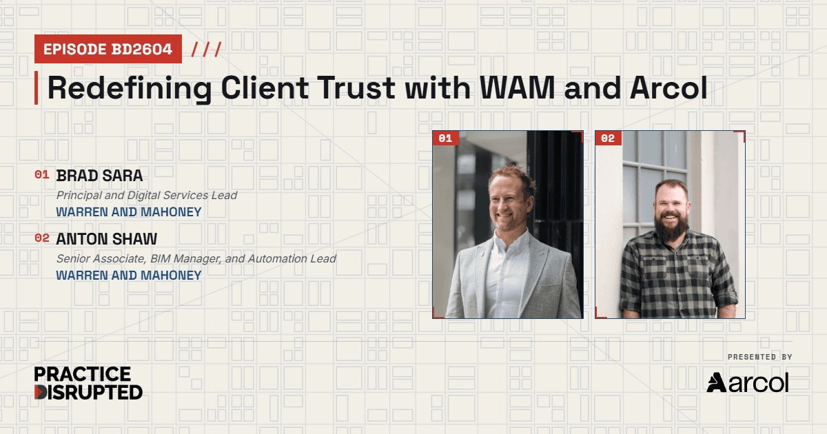 Episode art: Bonus Episode: Redefining Client Trust with Warren and Mahoney