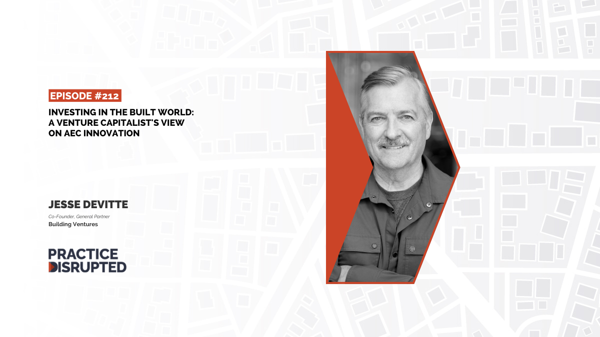 Investing in the Built World: A Venture Capitalist's View on AEC Innovation